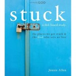 Stuck DVD-Based Study by Jennie Allen Stuck DVD-Based Study by Jennie Allen