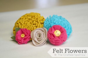 Felt Flowers Tutorial - The Crafted Sparrow
