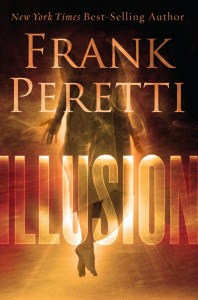 Illusion by Frank Peretti Illusion by Frank Peretti