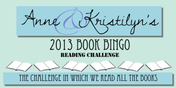 Anne & Kristilyn's 2013 Bingo Challenge