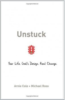 Unstuck by Arnie Cole & Michael Ross