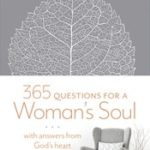 365 Questions For A Womans Soul