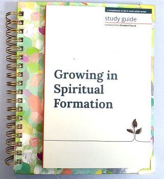 Growing In Spiritual Formation